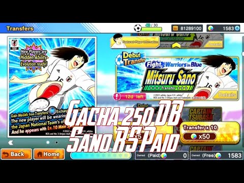 Gacha 250 DB Sano RS Paid - Captain Tsubasa Dream Team