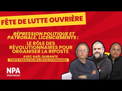 Forum du NPA Révolutionnaires à la fête de Lutte Ouvrière 2025