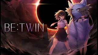 [Early Acess] Be : Twin - First Look Gameplay / (PC)