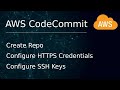 AWS CodeCommit Tutorial From Zero To Hero