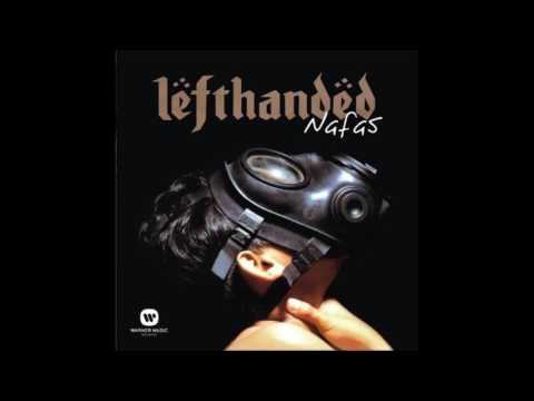 Lefthanded - Debunga Wangi (LIVE)