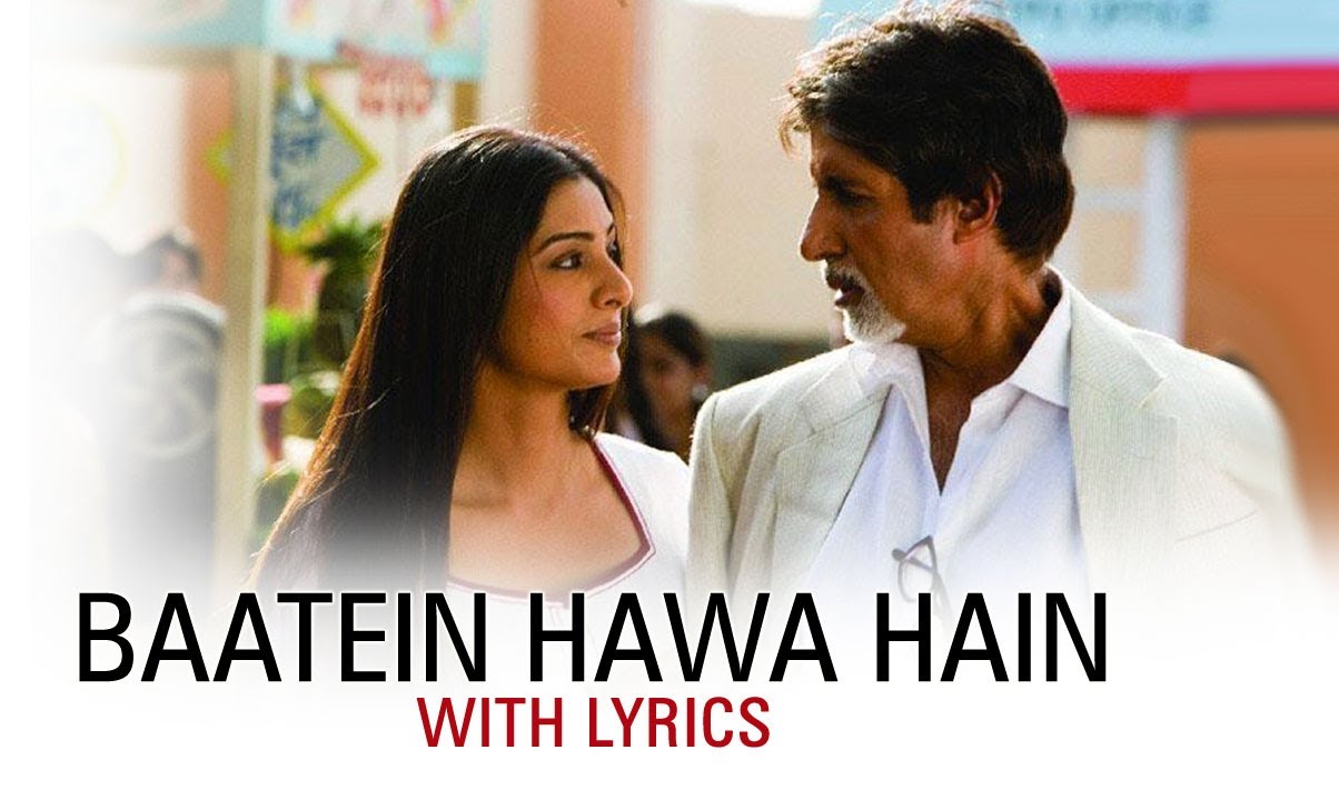 Baatein Hawa Hain Lyrics English Translation
