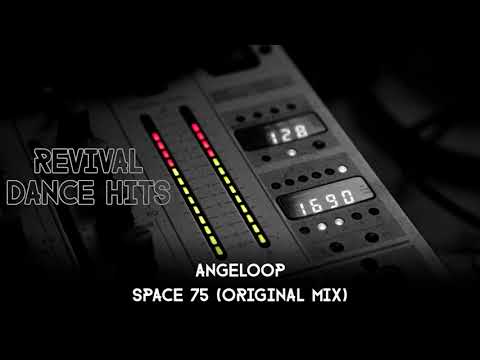 Angeloop - Space 75 (Original Mix) [HQ]