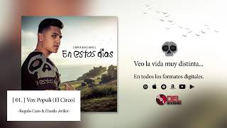 Voz populi (él circo) Regulo caro🔫