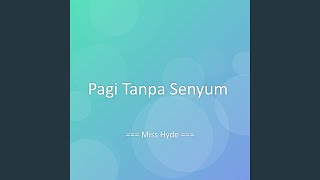 Download lagu Pagi Tanpa Senyum mp3