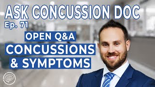 Open Q & A: Concussions & Concussion Symptoms | ACD Ep. 71