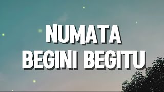 Download lagu Numata - Begini Begitu (Lirik) mp3 Download lagu Numata - Begini Begitu (Lirik) mp3