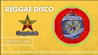 Download lagu Gangstarasta - Reggae Disco mp3