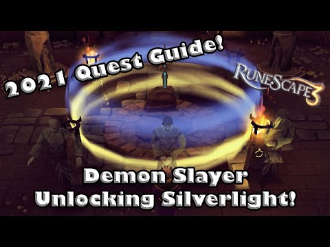 RS3 Full 2021 Quest Guide - Demon Slayer- Unlocking Silverlight in this Reworked Quest!