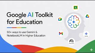 Google AI 01 : Toolkit for Higher Education