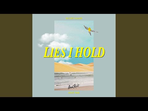 Lies I Hold