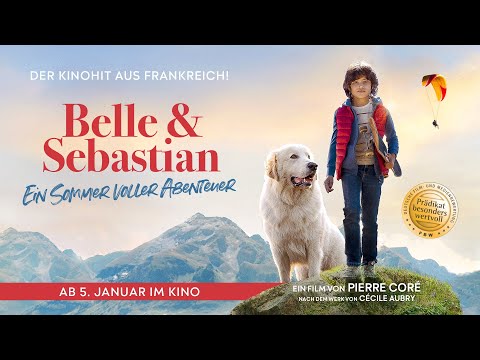 Trailer-Vorschau: Belle & Sebastian - Ein Sommer voller Abenteuer