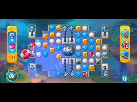 Fishdom/Gameplay/Levels(11027)