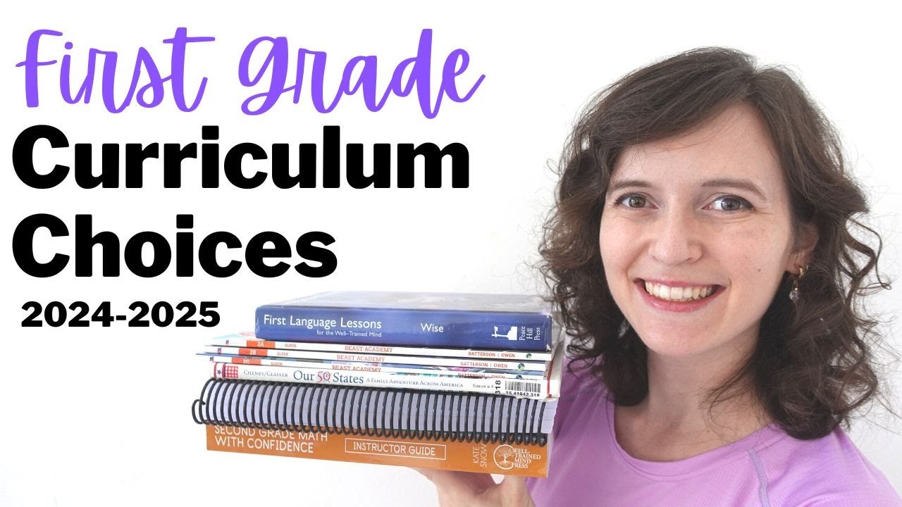 FIRST GRADE CURRICULUM PICKS | Homeschool Curriculum Choices 2024-2025