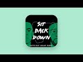 Not3s - Sit Back Down (Audio) [feat. Maleek Berry]