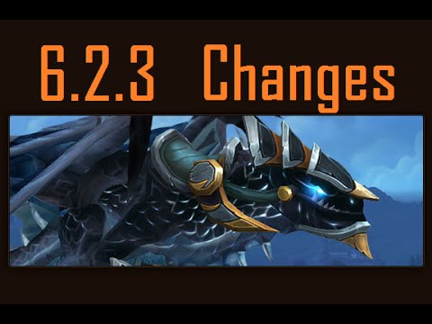 Warlords of Draenor - Patch 6.2.3 Changes