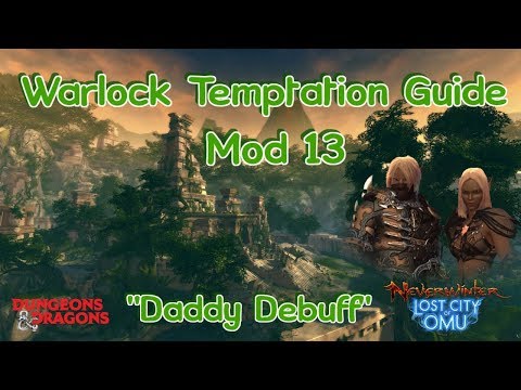 Neverwinter - Hellbringer Warlock - Temptation Guide - Mod 13