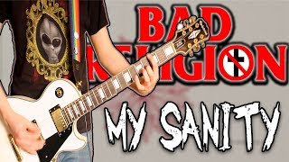 Bad Religion - My Sanity Guitar Cover