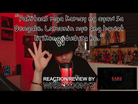 BALARAO X SAMPILOK X KANGAL - K.A.M.S | Raw Reaction/Review By Wreckognyz
