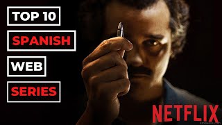 Top 10 Spanish Web Series With English Subtitles | OTT Intel | Netflix(Part 2)