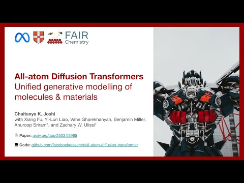 All-atom Diffusion Transformers - Chaitanya K. Joshi - ICLR 2025 AI4Mat Spotlight