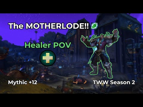 WoW M+ | The MOTHERLODE!! +12 | Restoration Druid Healer POV | TWW S2