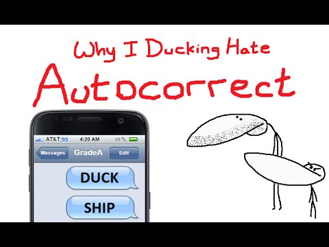 Why I Ducking Hate Autocorrect
