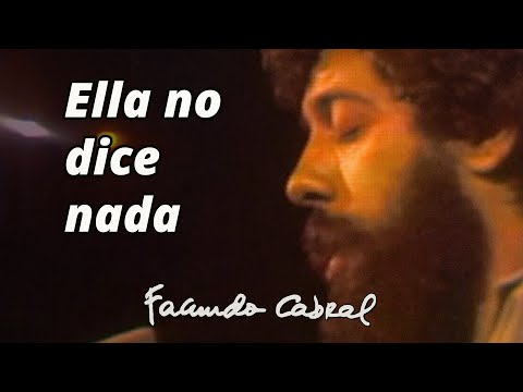 Ella No Dice Nada - Facundo Cabral