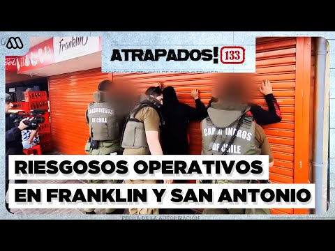 Atrapados 133 ❗🚓  | Capítulo 1 | Riesgosos operativos policiales en Franklin y San Antonio