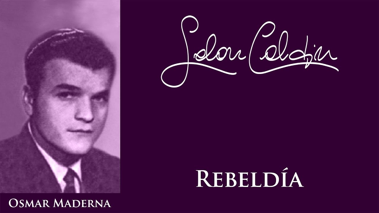 Rebeldía - Osmar Maderna