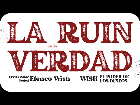 María León, Elenco Wish & María Filippini - WISH "La ruin verdad" Lyrics (Coded Color Lyrics)