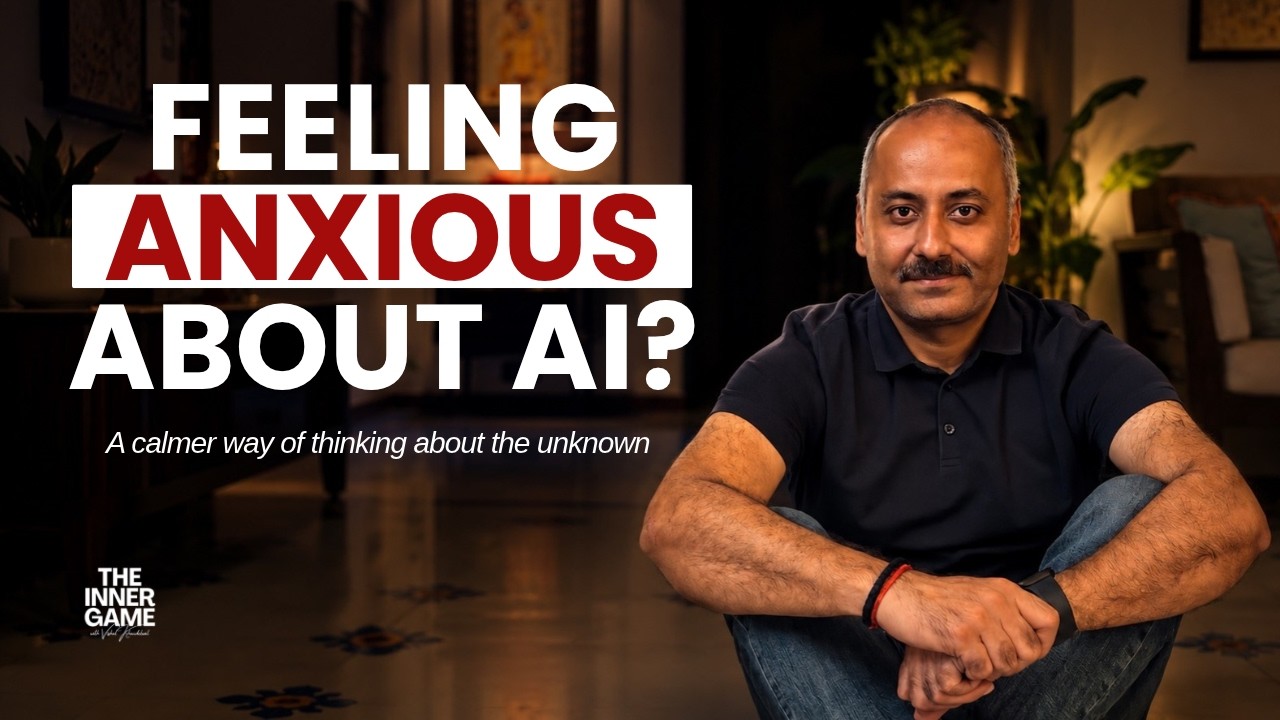 AI Anxiety: How to Think Clearly About an Uncertain Future