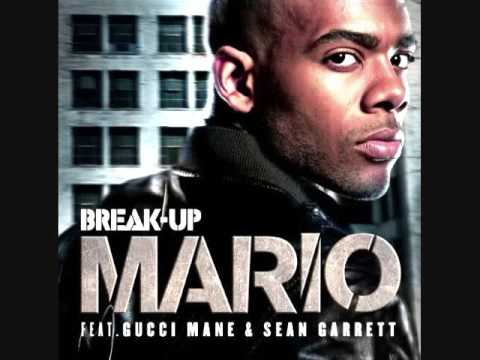 Break Up - Mario featuring Gucci Mane & Sean Garrett & Download Link