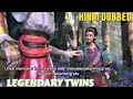 LEGENDARY TWINS HINDI DUBBED SPECIAL MOVIE