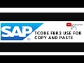 T CODE - FBR2 IN SAP || COPY AND PASTE BY FBR2 IN SAP