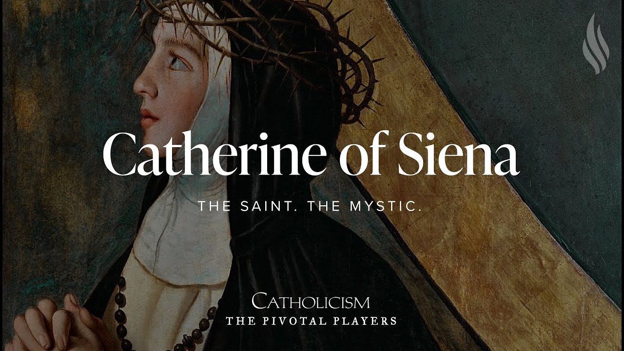 The Apostle of the Blood of Christ: St. Catherine of Siena