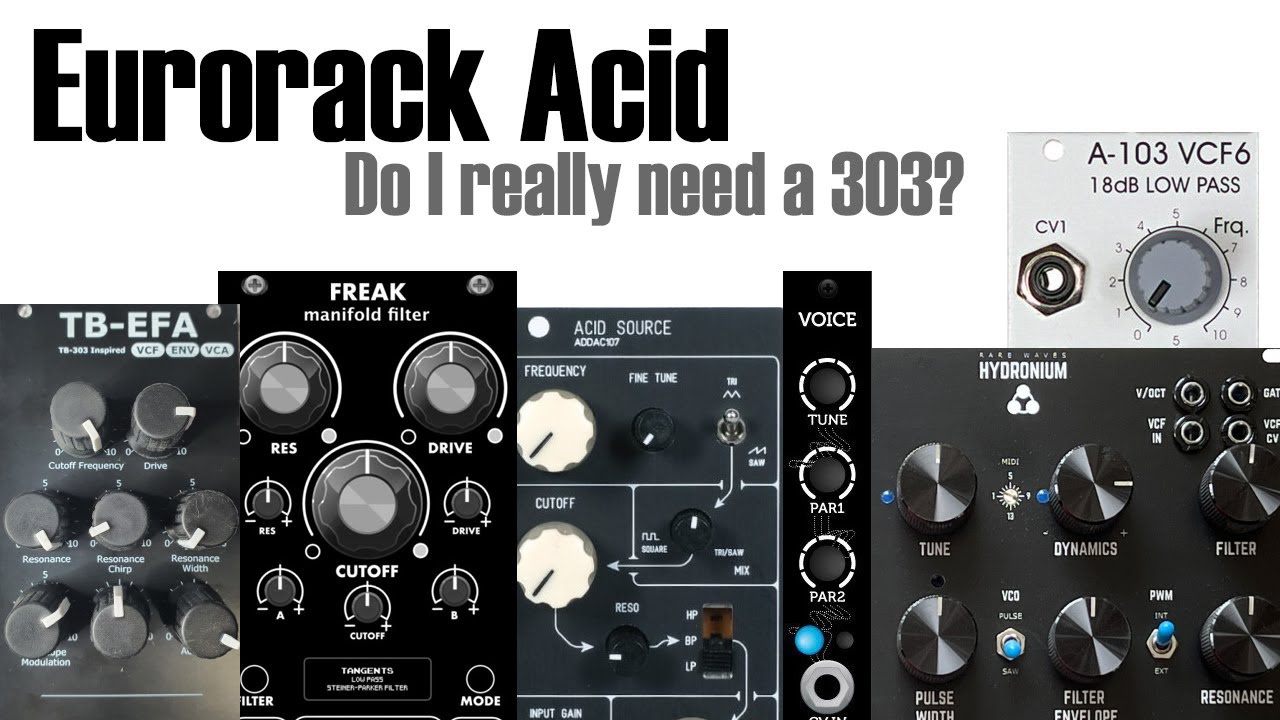 Eurorack acid - TB 303 style modules