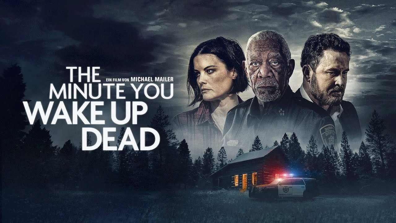Szene aus The Minute You Wake Up Dead