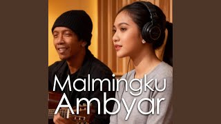 Download lagu MALMINGKU AMBYAR (ORIGINAL) mp3