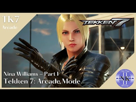 Tekken 7 - Nina Williams I - Arcade Mode