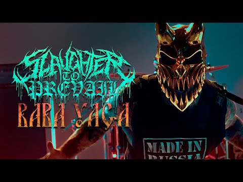 Slaughter To Prevail - Baba Yaga (Official Music Video)