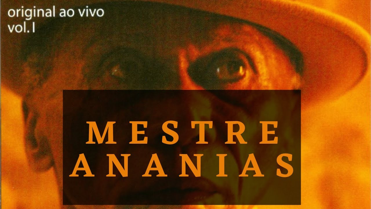 Mestre ANANIAS / Full album / Original live CD