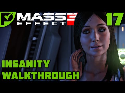 Love is in the Air - Mass Effect 3 Insanity Walkthrough Ep. 17 [Legendary Edition]