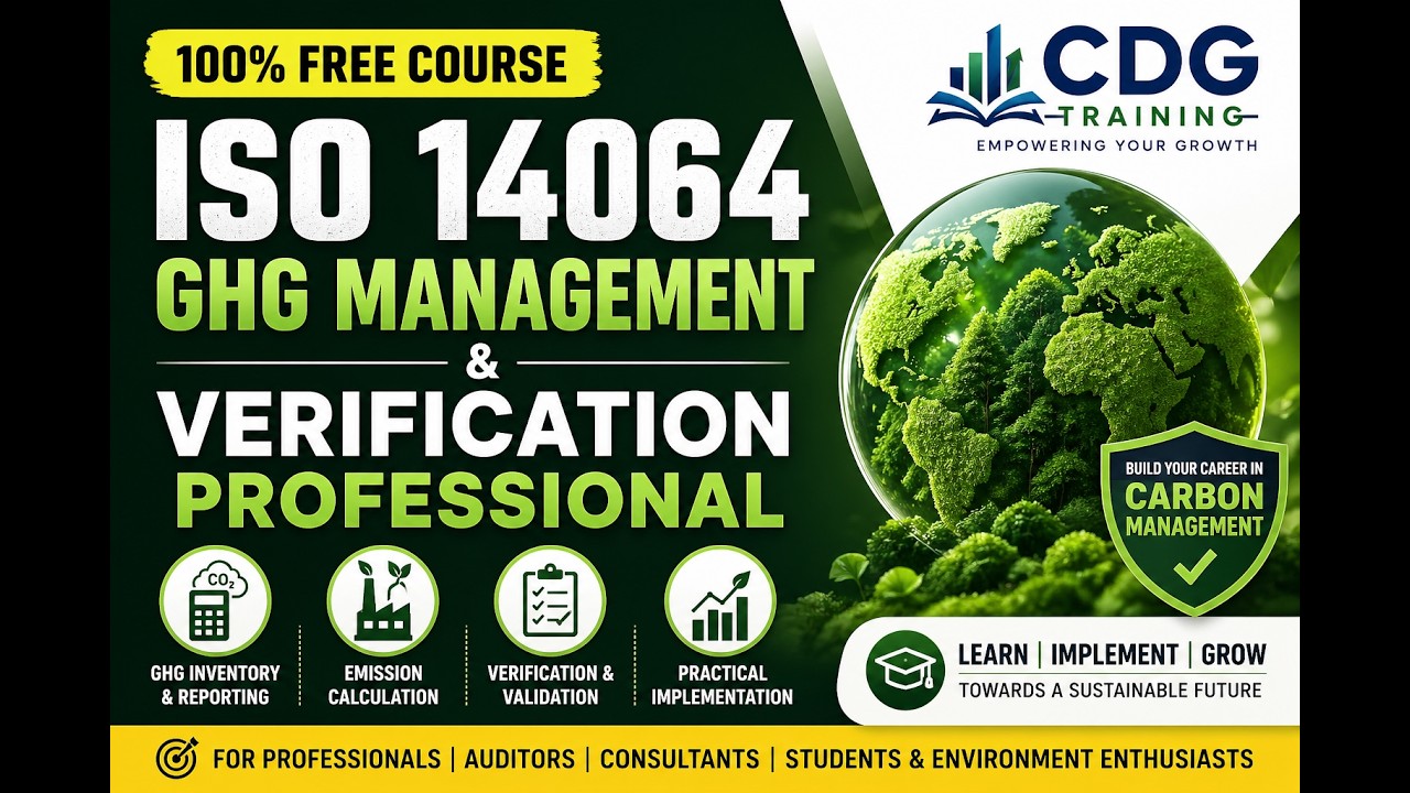 ISO 14064 GHG Management & Verification Professional | Free Course | Carbon Accounting Training
