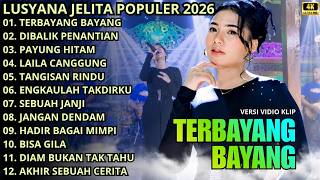 Download lagu TERBAYANG BAYANG - DIBALIK PENANTIAN -PAYUNG HITAM || LUSYANA JELITA - OM ADELLA TERBARU 2026 mp3