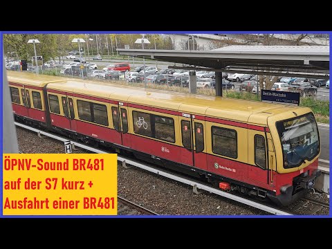 ÖPNV-Sound /BR481 S7-Ahrensfelde + Ausfahrt einer BR481 aus Marzahn\ Berliner S-Bahn