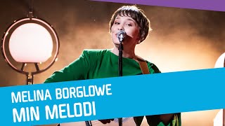 Musik-Video-Miniaturansicht zu Min Melodi Songtext von Melina Borglowe