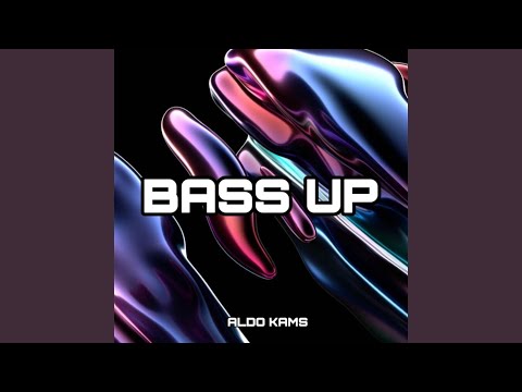 BASS UP