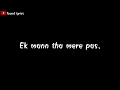 Akhiyon Ke Jharokhon Se Whatsapp Status