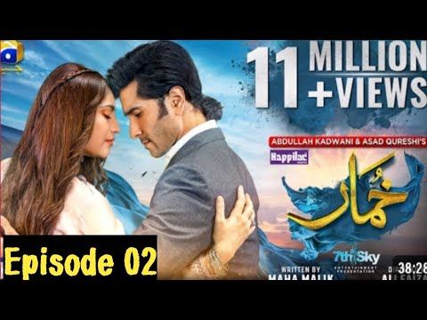 khumar Episode 02 [Eng Sub] Digitally Presented by Happilac Paints - 24th November 2023